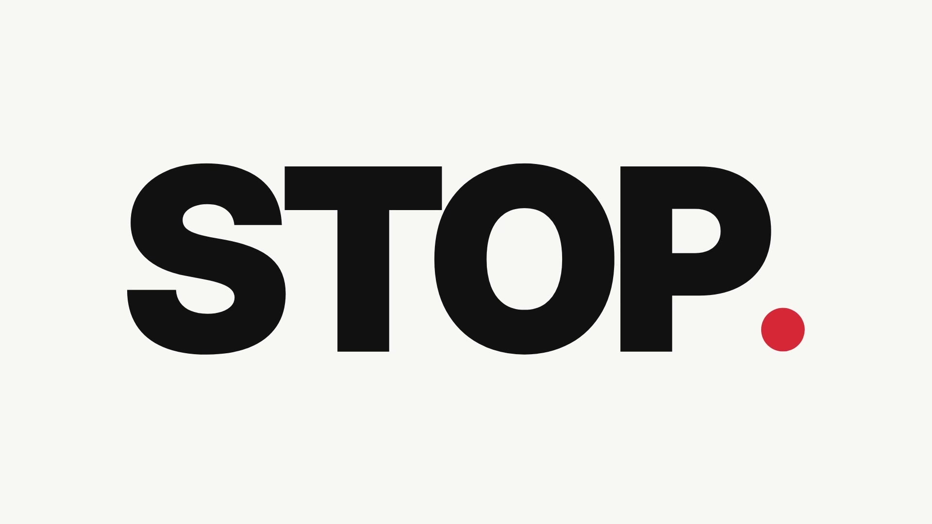 Stop - kinetic typography